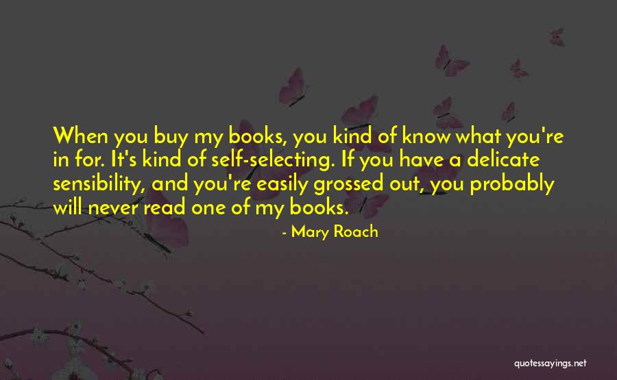 Mary Roach Quotes 1879852