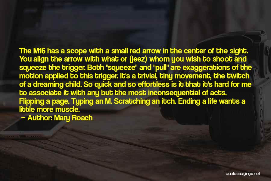 Mary Roach Quotes 1924366