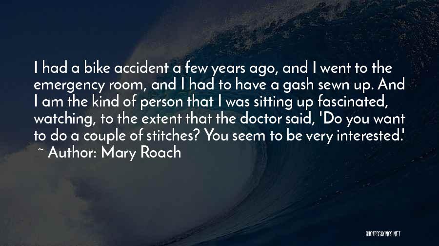 Mary Roach Quotes 1932513