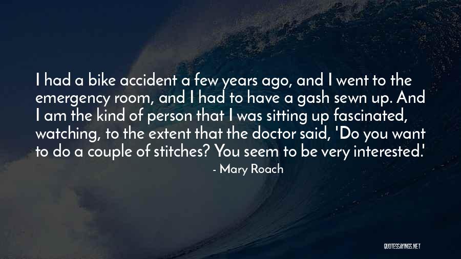 Mary Roach Quotes 1932513 Mary Roach Quotes 1932513