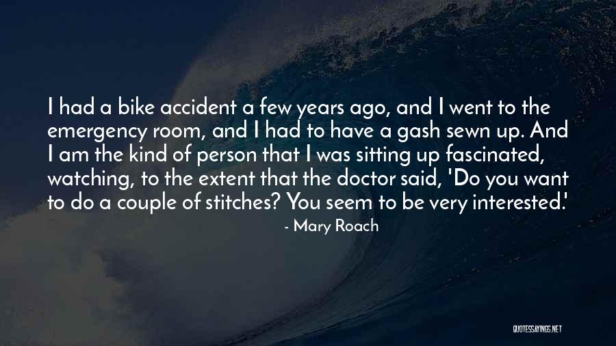 Mary Roach Quotes 1932513