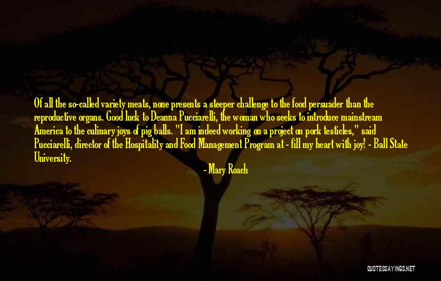 Mary Roach Quotes 2044262 Mary Roach Quotes 2044262