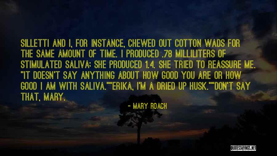 Mary Roach Quotes 2048540 Mary Roach Quotes 2048540