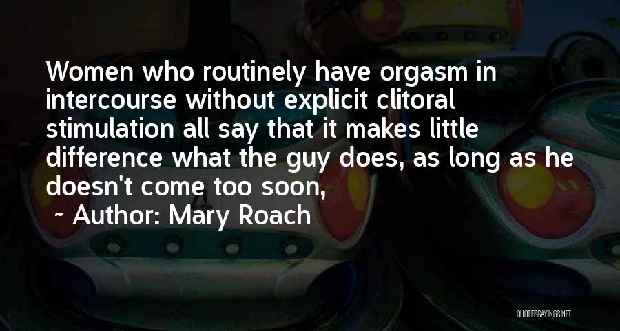 Mary Roach Quotes 2216323