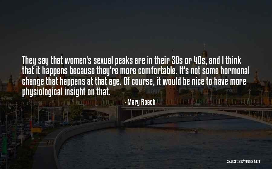 Mary Roach Quotes 394217