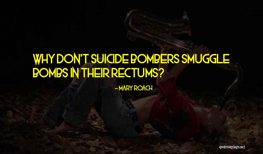 Mary Roach Quotes 562392 Mary Roach Quotes 562392