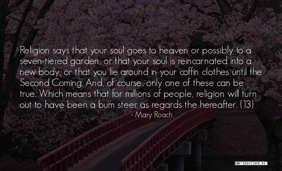 Mary Roach Quotes 598451 Mary Roach Quotes 598451