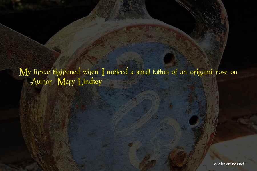 Mary Rose O'reilly Quotes By Mary Lindsey