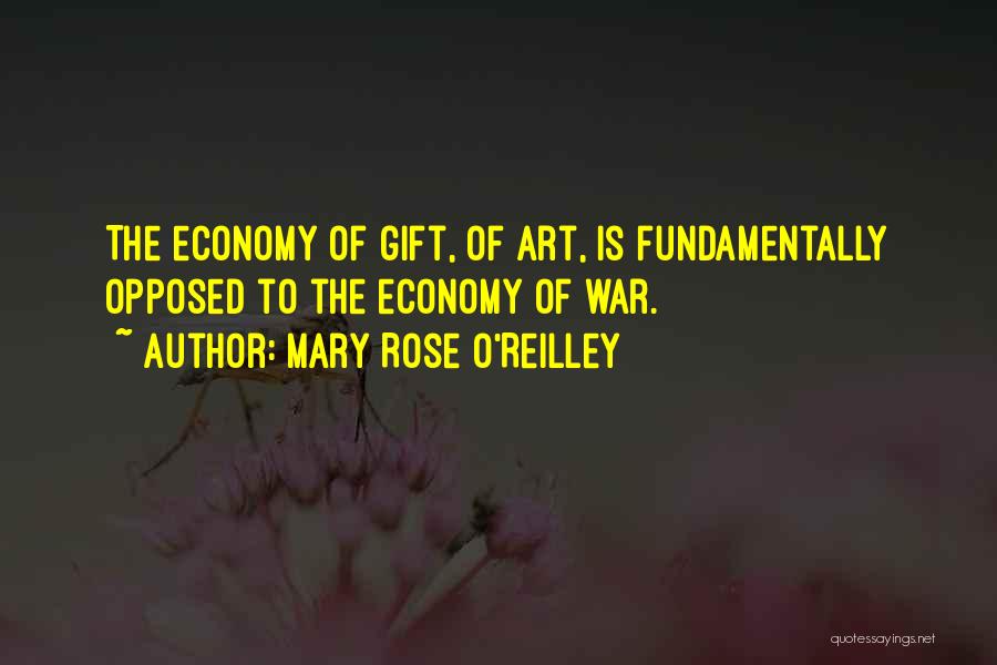 Mary Rose O'reilly Quotes By Mary Rose O'Reilley