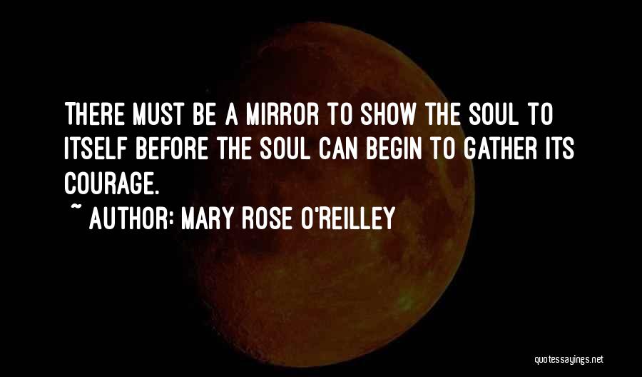 Mary Rose O'reilly Quotes By Mary Rose O'Reilley