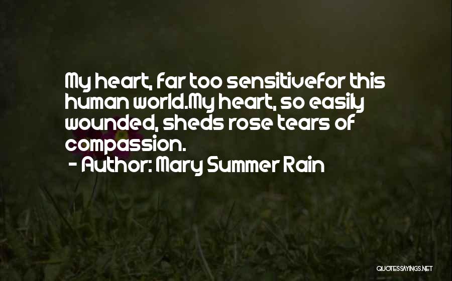 Mary Rose O'reilly Quotes By Mary Summer Rain