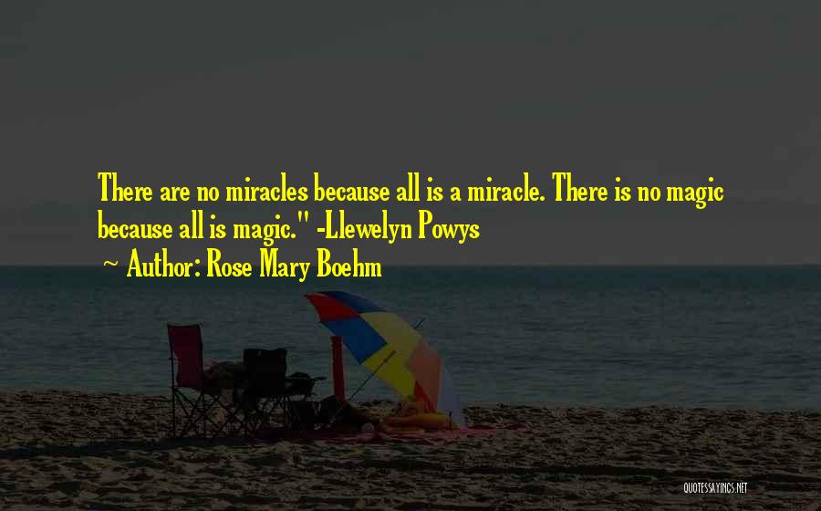 Mary Rose O'reilly Quotes By Rose Mary Boehm