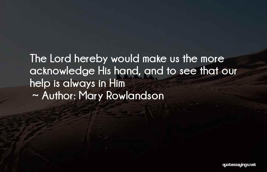 Mary Rowlandson Quotes 2192424