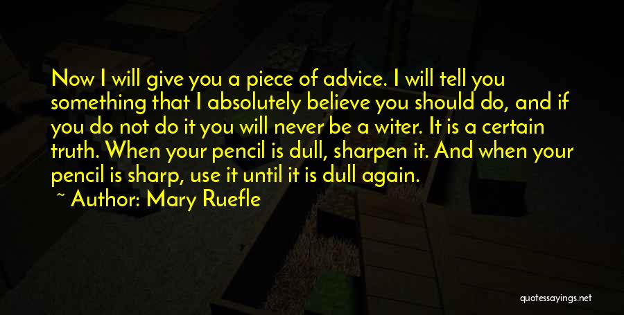 Mary Ruefle Quotes 1093442