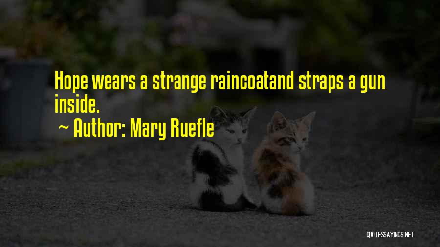 Mary Ruefle Quotes 1808544