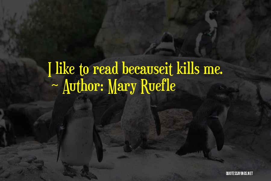 Mary Ruefle Quotes 367034