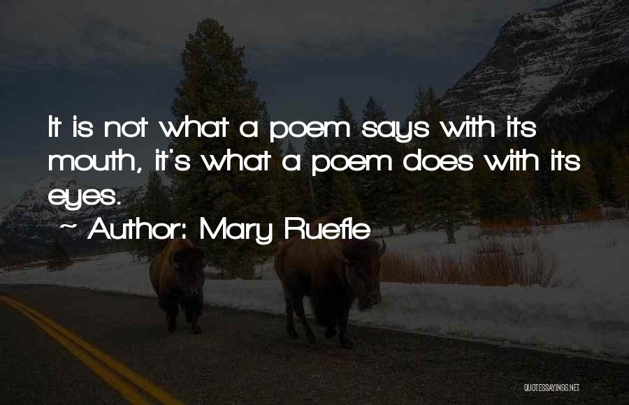 Mary Ruefle Quotes 670407