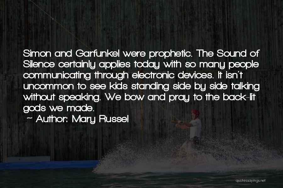 Mary Russel Quotes 801168