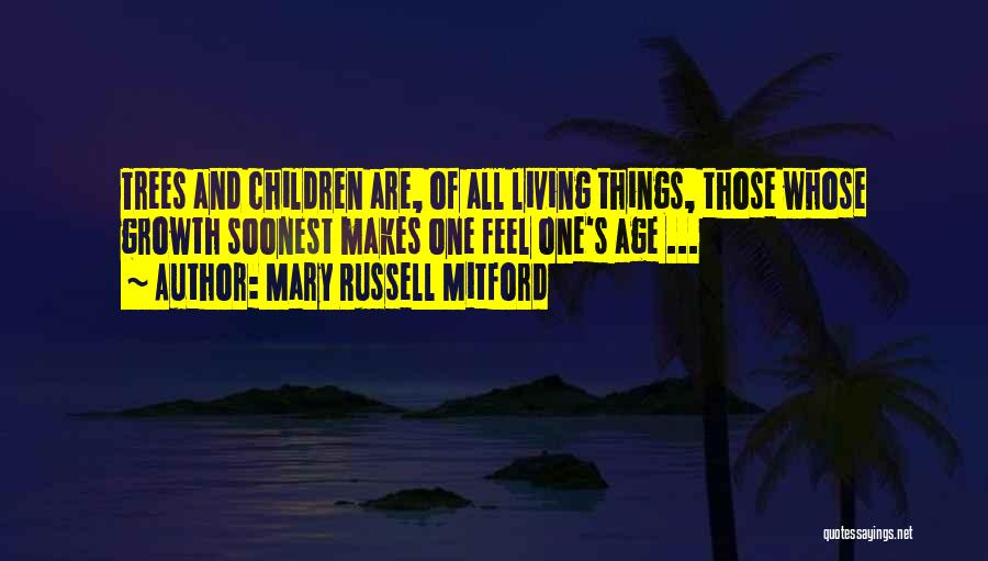 Mary Russell Mitford Quotes 1595536