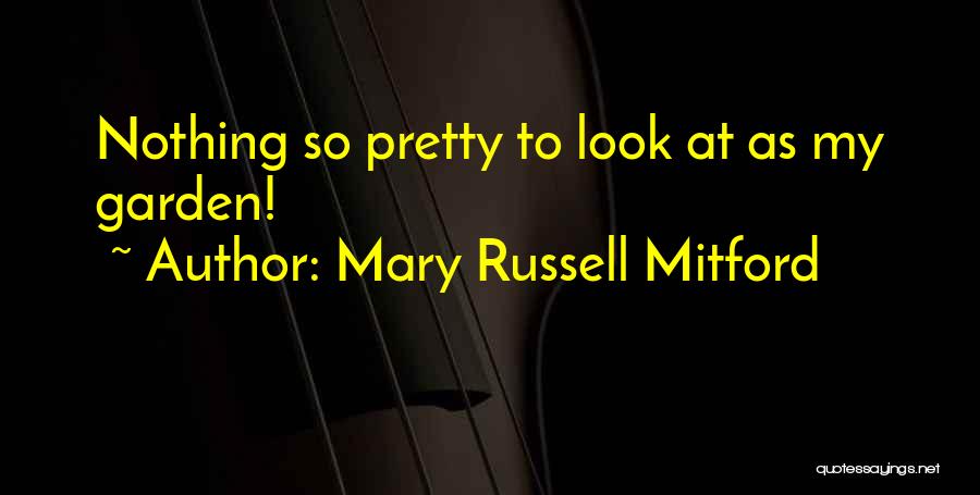 Mary Russell Mitford Quotes 1850004