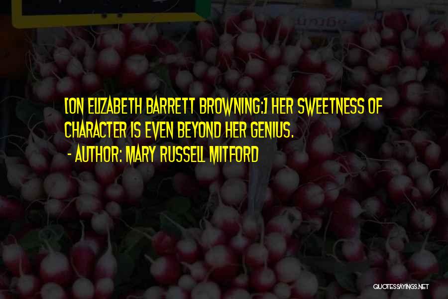 Mary Russell Mitford Quotes 2106266