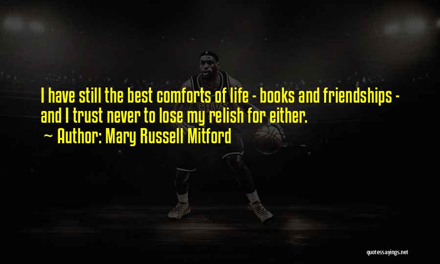 Mary Russell Mitford Quotes 250454