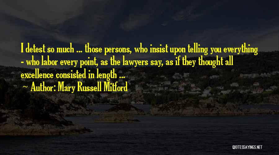 Mary Russell Mitford Quotes 277088