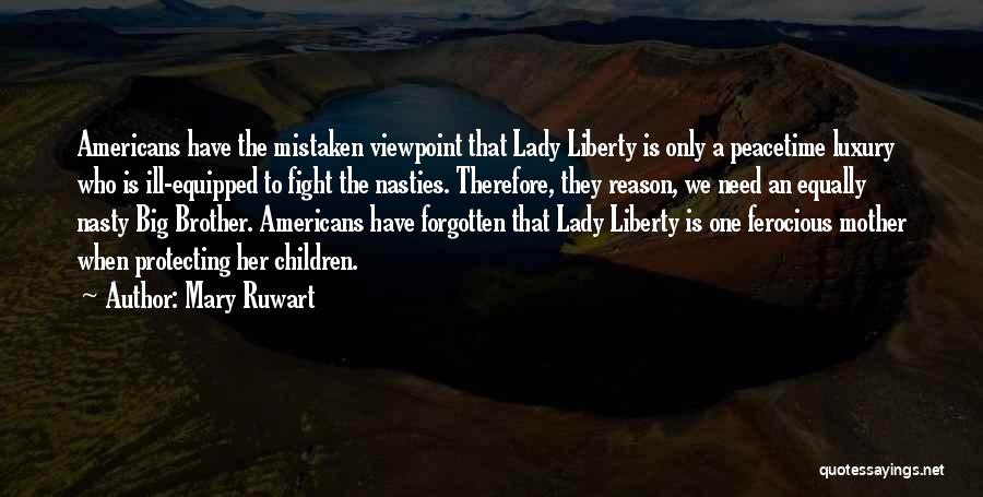 Mary Ruwart Quotes 492414