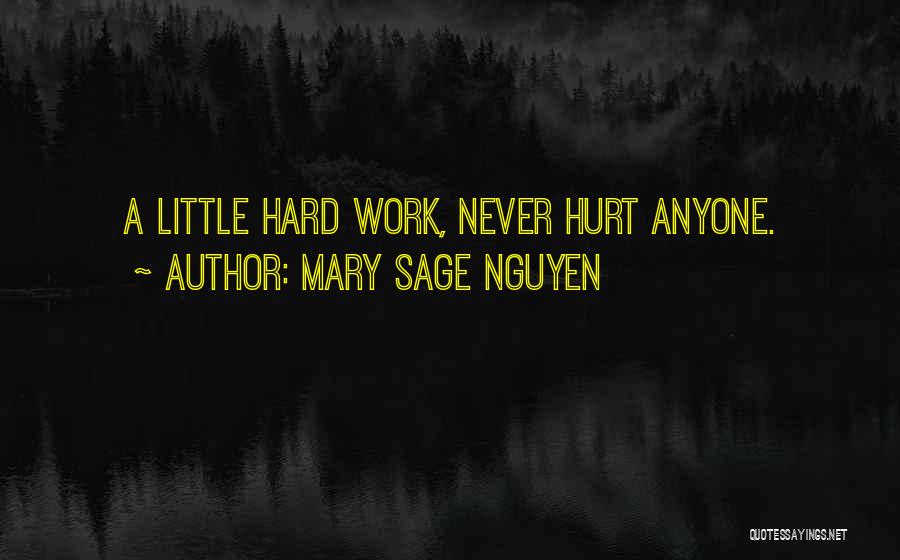 Mary Sage Nguyen Quotes 1221243