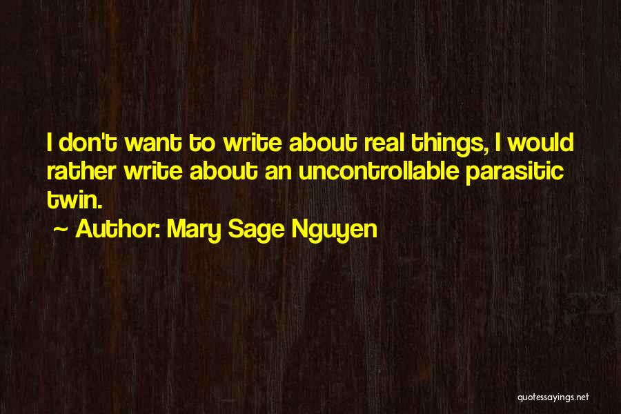 Mary Sage Nguyen Quotes 2210805