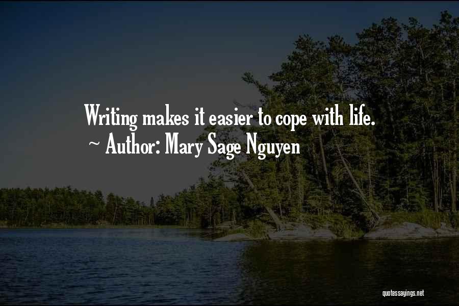 Mary Sage Nguyen Quotes 276876