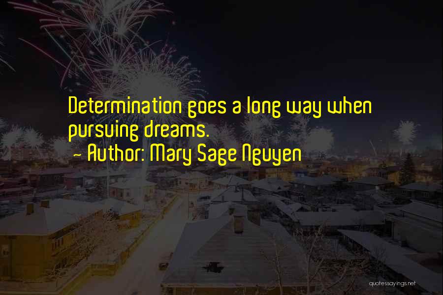 Mary Sage Nguyen Quotes 962145