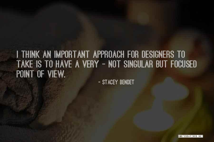 Mary Sairus Quotes By Stacey Bendet Mary Sairus Quotes By Stacey Bendet