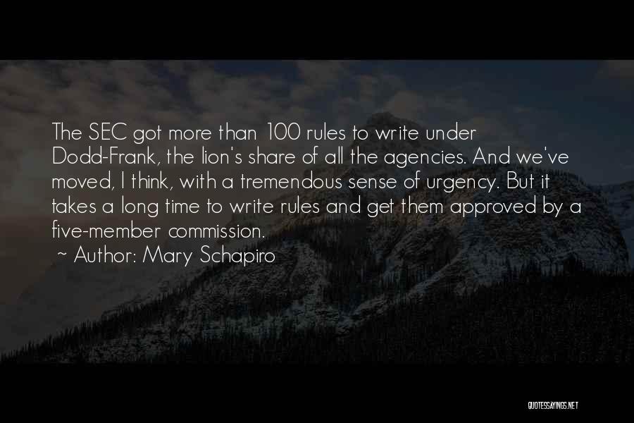 Mary Schapiro Quotes 115892
