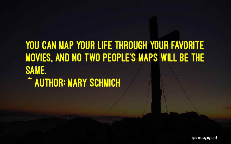 Mary Schmich Quotes 1490847