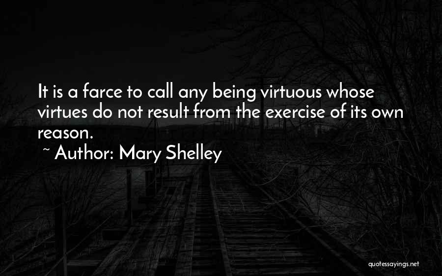 Mary Shelley's Life Quotes By Mary Shelley