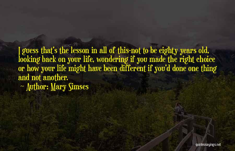 Mary Simses Quotes 350375