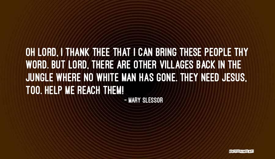 Mary Slessor Quotes 1522452