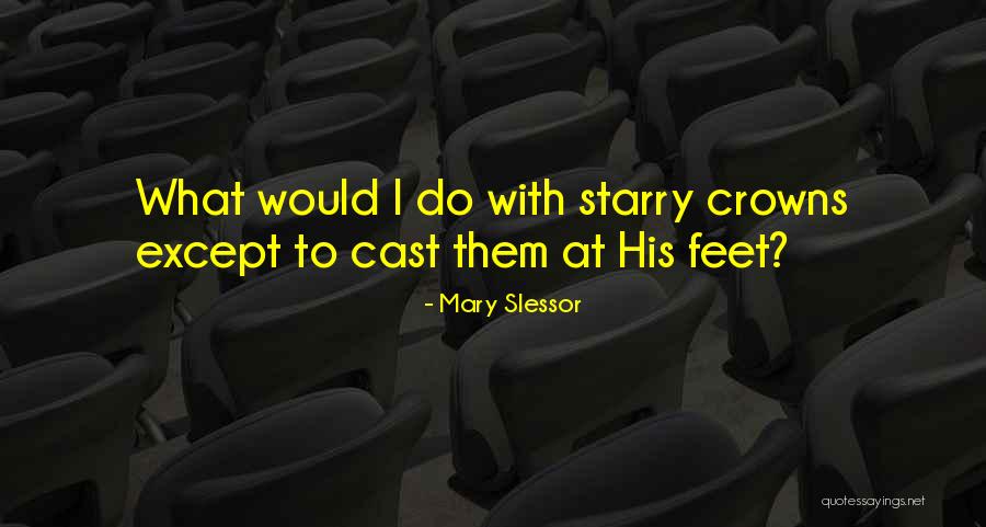 Mary Slessor Quotes 797521