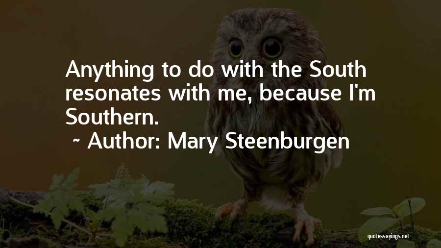 Mary Steenburgen Quotes 2052378