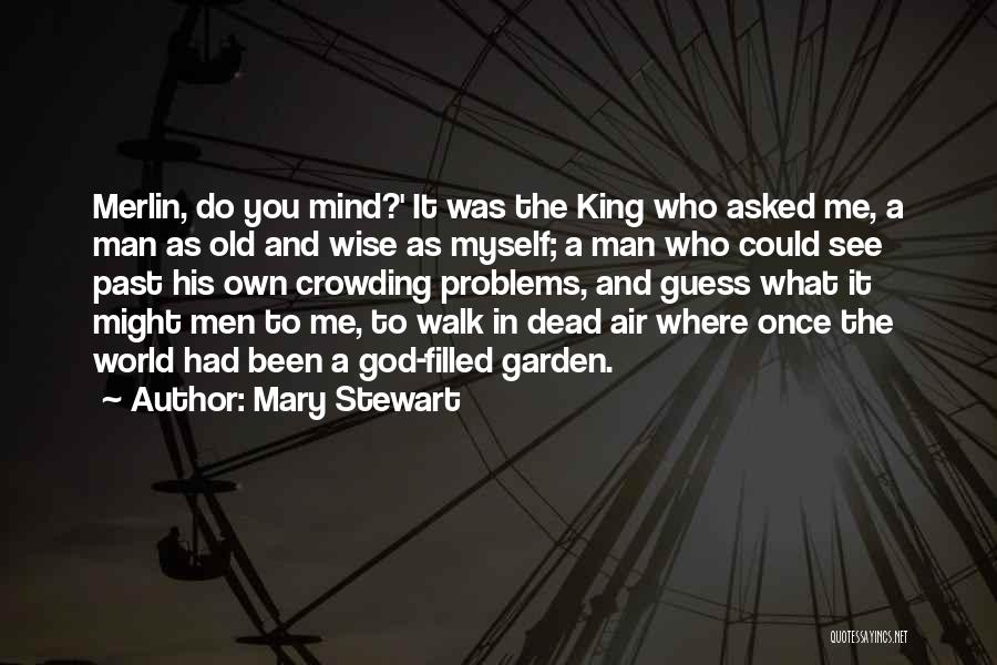 Mary Stewart Quotes 129128
