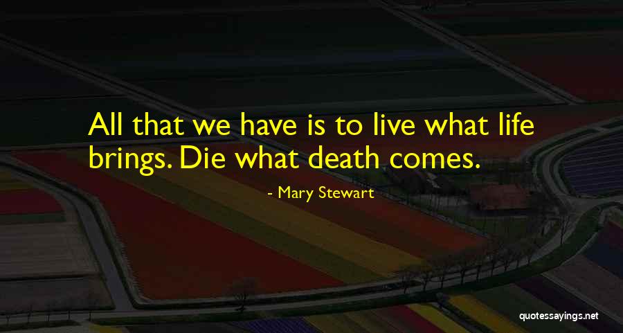 Mary Stewart Quotes 1561963