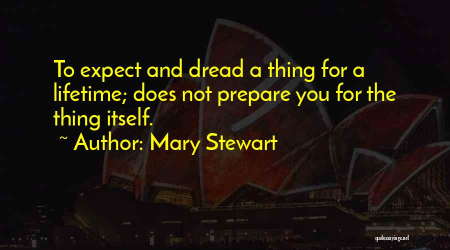 Mary Stewart Quotes 1657813