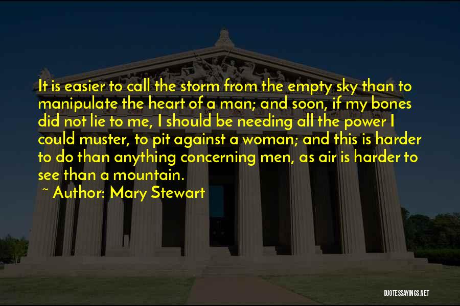Mary Stewart Quotes 2218587