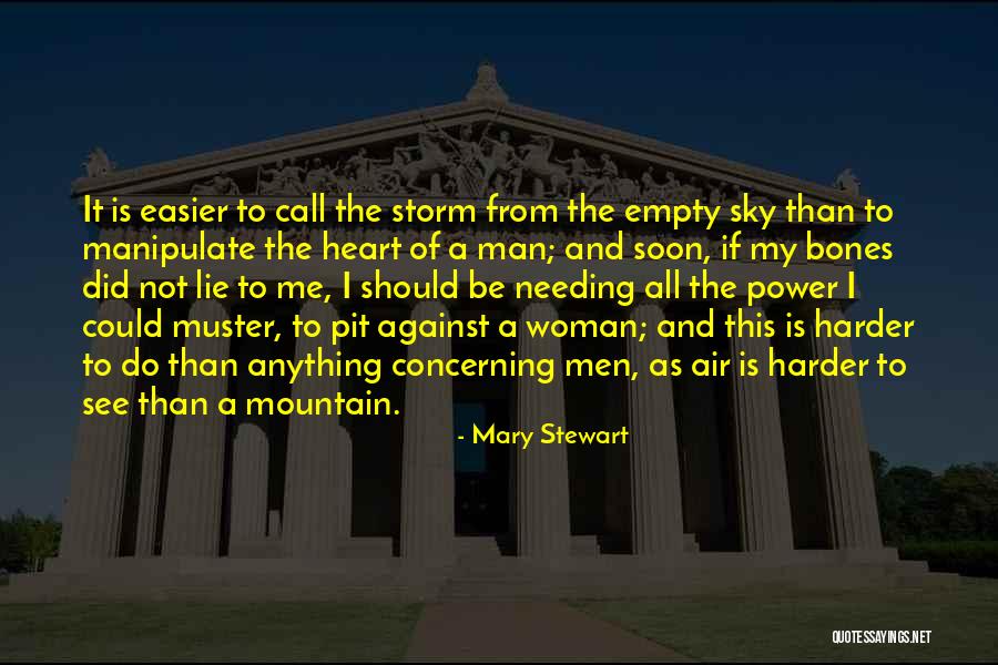 Mary Stewart Quotes 2218587