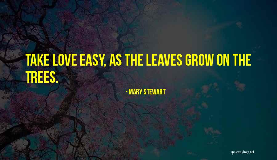 Mary Stewart Quotes 271463