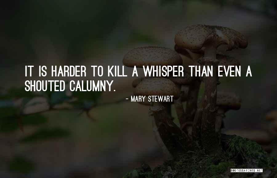 Mary Stewart Quotes 423970