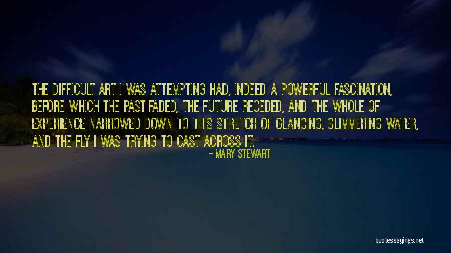 Mary Stewart Quotes 467277