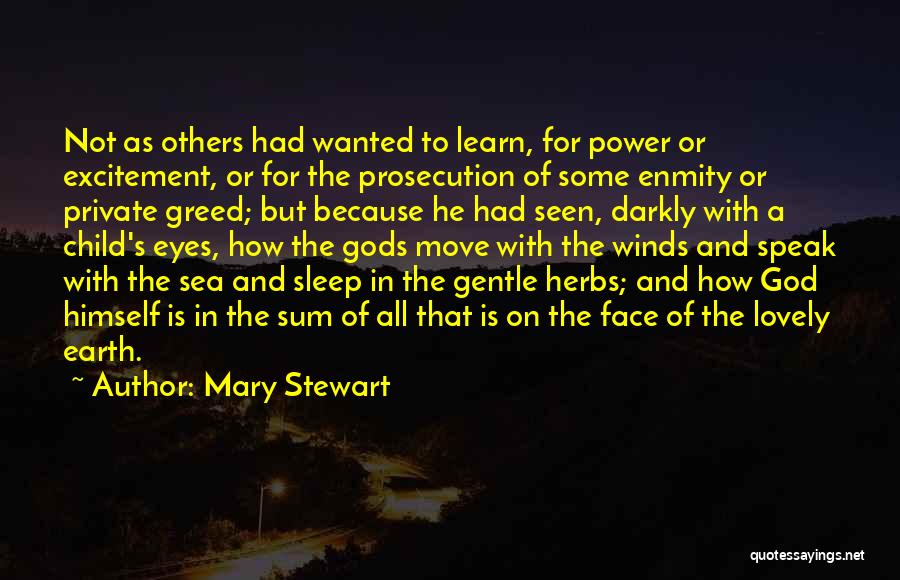 Mary Stewart Quotes 588213