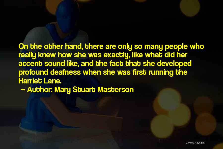 Mary Stuart Masterson Quotes 1543760